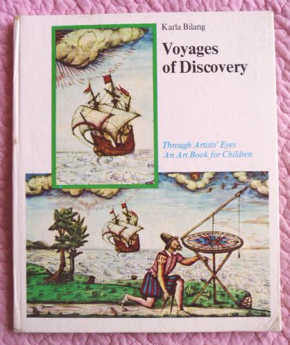 Voyages of Discovery. Книга для детей на английском языке. Автор: Karla Bilang